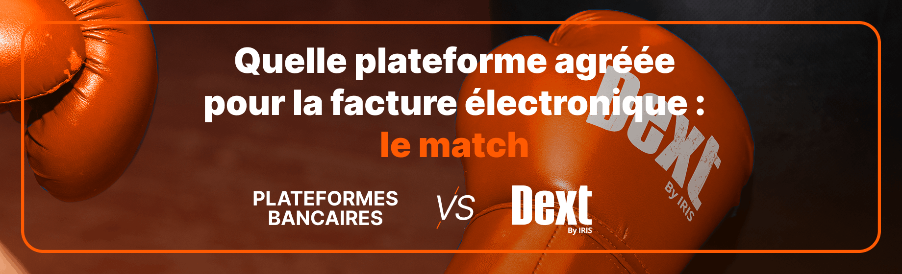 1840x560-pa-bancaire-vs-pa-dext