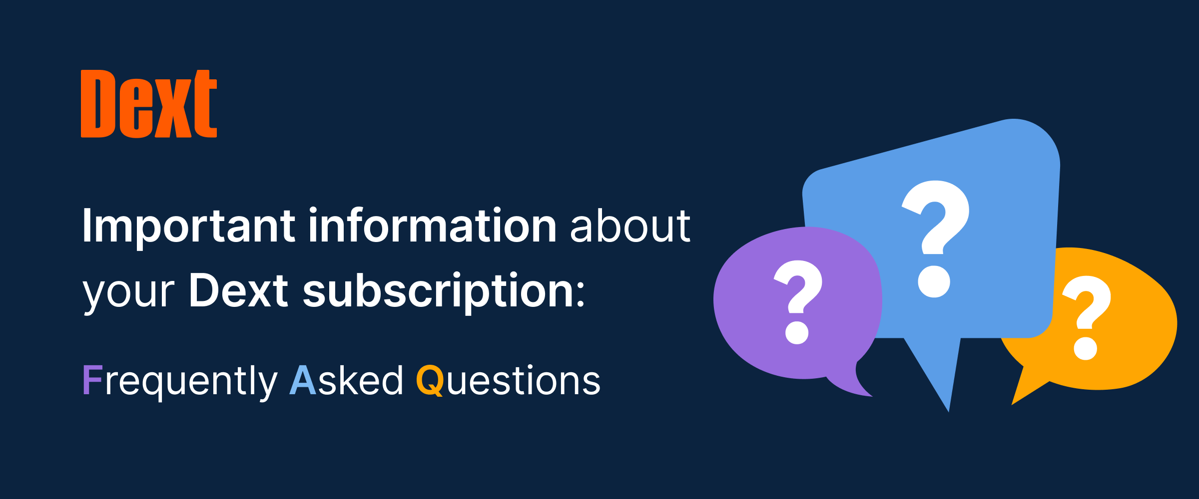 Important information about your Dext subscription FAQs