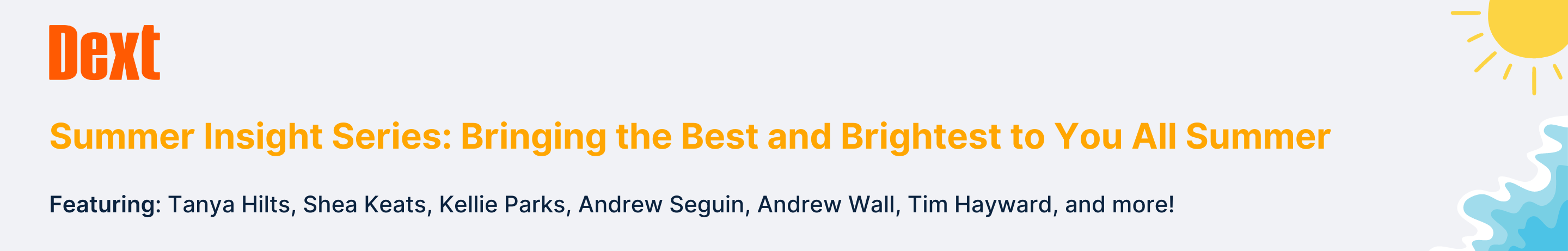 Summer Insight Series